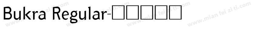 Bukra Regular字体转换